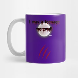 I was a teenage werewolf Mug